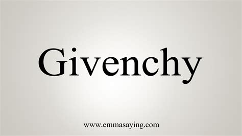 how to say givenchy